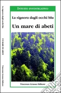 Un mare di abeti Must-Have