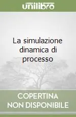 La simulazione dinamica di processo Promo Stagionale