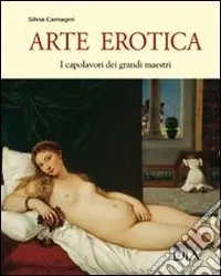 A Buon Prezzo Arte erotica. Ediz. illustrata