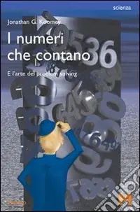 Reso Gratuito I numeri che contano. E l‘arte del problem solving