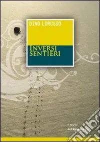 Inversi sentieri Spedito Oggi