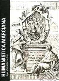 Humanistica marciana. Saggi offerti a Marino Zorzi Offerta Speciale