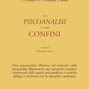 La Psicoanalisi e i suoi confini Bestseller