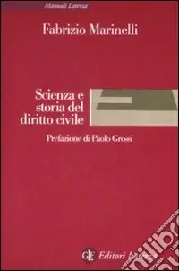 Scienza e storia del diritto civile Novità