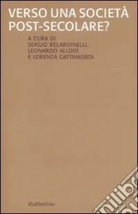 Verso una società post-secolare? Must-Have