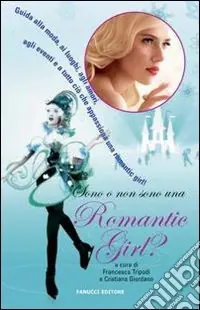 Sono o non sono una romantic girl? Saldi