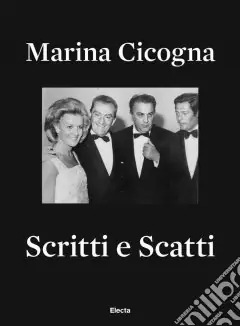Scritti e scatti. Catalogo della mostra (Roma, 4 giugno-3 luglio 2009). Ediz. italiana, francese e inglese Promo Stagionale