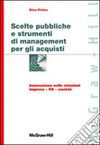 Ultimissimo Modello Scelte pubbliche e strumenti di management per gli acquisti