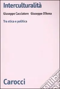 Prezzo Scontato Interculturalità. Tra etica e politica