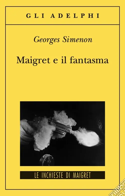 Maigret e il fantasma Scelto Dai Clienti