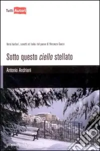 Sotto questo cielo stellato Occasione