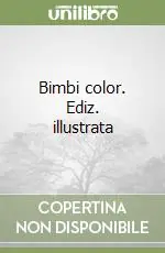 Ordina Subito Bimbi color. Ediz. illustrata