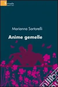 Ultima Occasione Anime gemelle