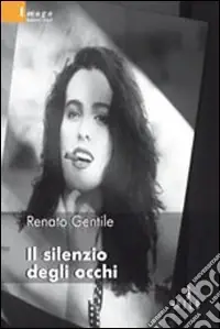 Il Silenzio degli occhi Prezzo Di Fabbrica