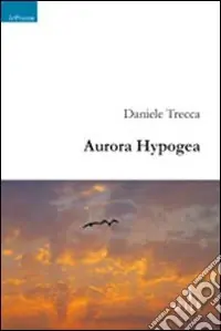 Subito Disponibile Aurora hypogea