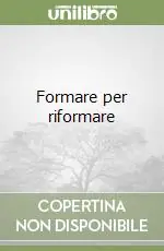 Direttamente Dal Produttore Formare per riformare