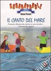 Il canto del mare. Ediz. illustrata. Vol. 2 Offerta Limitata