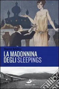 Saldi La Madonnina degli Sleepings