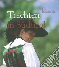 Vendita Finale Trachten in Südtirol. Ediz. illustrata