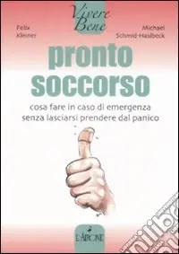Saldi Pronto soccorso. Cosa fare in caso di emergenza senza lasciarsi prendere dal panico