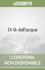 Di là dall‘acqua Compra Adesso