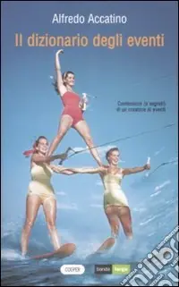Offerta Limitata Il Dizionario degli eventi