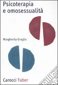 Acquista Ora Psicoterapia e omosessualità