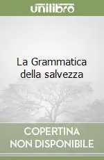 Popolare La Grammatica della salvezza