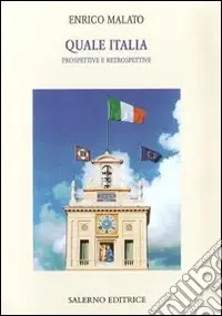 Spedito Oggi Quale Italia. Prospettive e retrospettive
