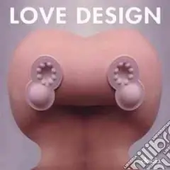 Love design. Ediz. multilingue Promozione Esclusiva
