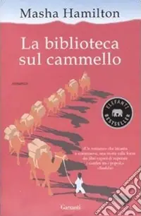 Ultima Occasione La Biblioteca sul cammello