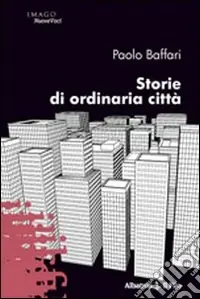 Storie di ordinaria città Professionale