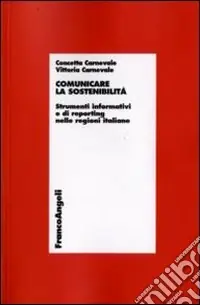 Prezzo Di Fabbrica Comunicare la sostenibilità. Strumenti informativi e di reporting nelle regioni italiane