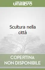 Compra Oggi Stesso Scultura nella città