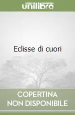 Offerta Del Giorno Eclisse di cuori