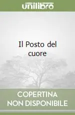 Più Venduto Il Posto del cuore