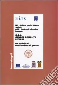 Offerta Lampo G.E.L. Gender Equality Leccese. Un modello di certificazione di genere