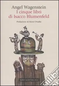 Offerta Del Giorno I Cinque libri di Isacco Blumenfeld