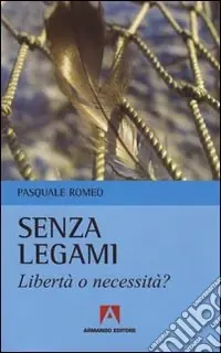 Consegna Rapida Senza legami. Libertà o necessità?