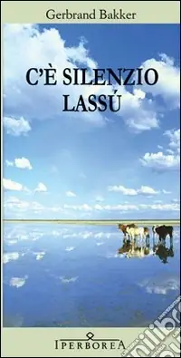 C‘è silenzio lassù Consegna Rapida