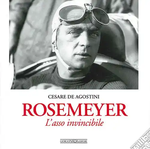 Saldi Rosemeyer. L‘asso invincibile
