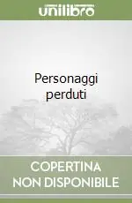 Economico Personaggi perduti