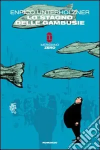 Sconto Lo Stagno delle gambusie