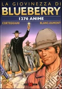 Compra Online Milleduecentosettantasei anime. La giovinezza di Blueberry