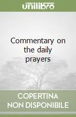 Prezzo Ridotto Commentary on the daily prayers