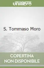 S. Tommaso Moro Offerta Limitata