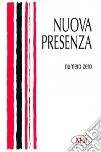 Nuova presenza. Vol. 0 Miglior Prezzo