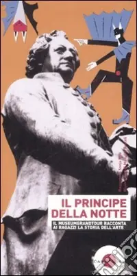 Spedizione Espresso Il principe della notte. Ediz. illustrata