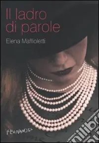 Il Ladro di parole Ultima Occasione