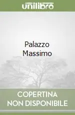 Palazzo Massimo Compra Adesso